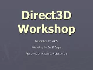 Direct3D Workshop