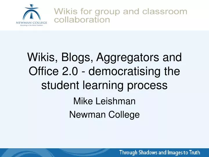 wikis blogs aggregators and office 2 0 democratising the student learning process