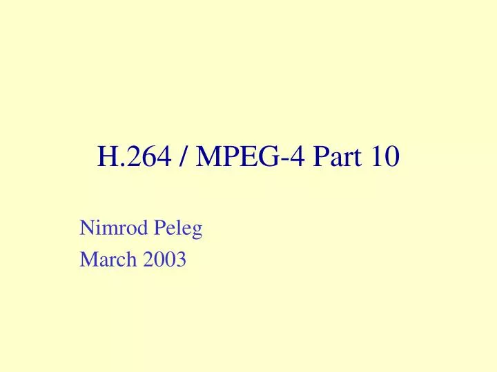 h 264 mpeg 4 part 10