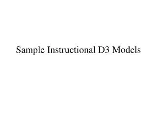 Sample Instructional D3 Models