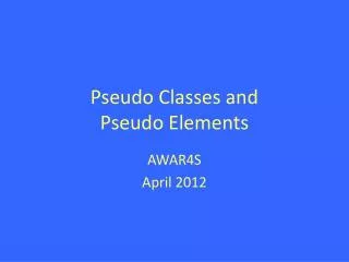 Pseudo Classes and Pseudo Elements