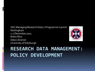 Research Data management: Policy Development