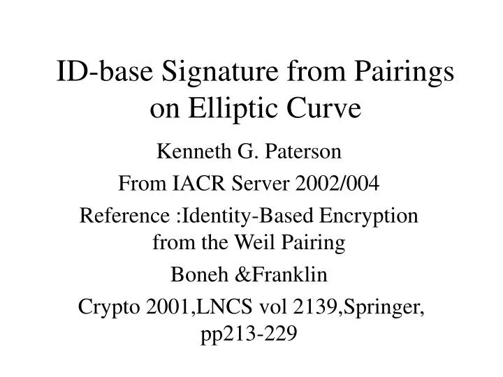 id base signature from pairings on elliptic curve