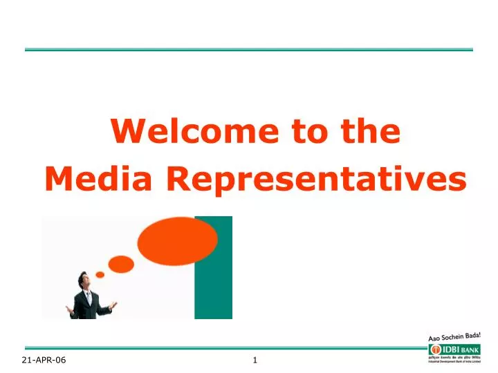 welcome to the media representatives