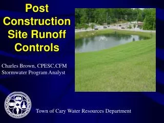 Post Construction Site Runoff Controls