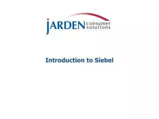 Introduction to Siebel