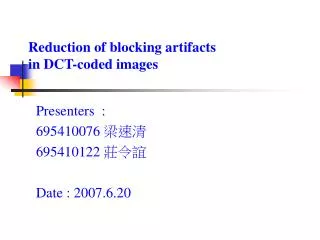 Reduction of blocking artifacts in DCT-coded images