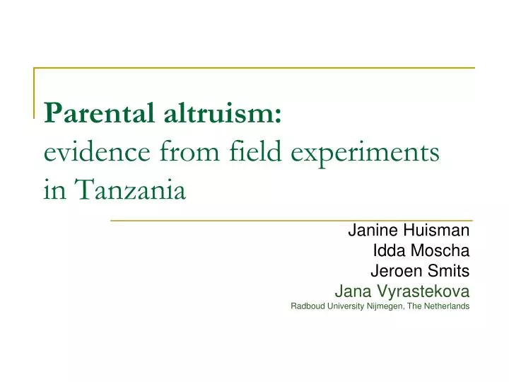 parental altruism evidence from field experiments in tanzania