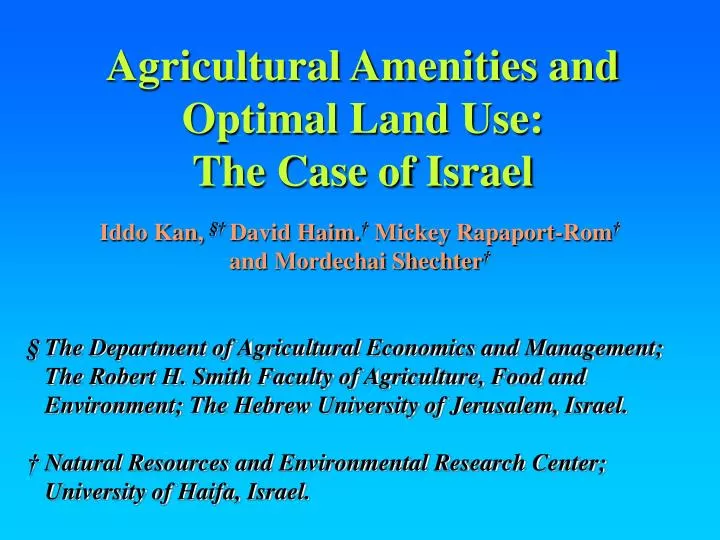 agricultural amenities and optimal land use the case of israel