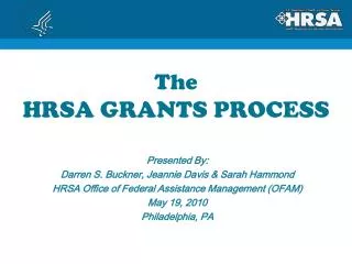 The HRSA GRANTS PROCESS