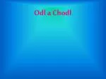 Odl a Chodl - slide 1