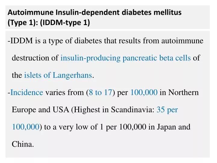 autoimmune insulin dependent diabetes mellitus type 1 iddm type 1