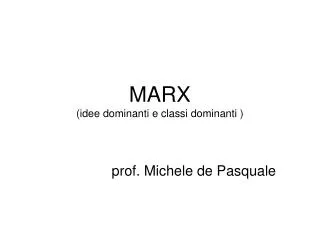 marx idee dominanti e classi dominanti