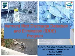 Vermont Illicit Discharge Detection and Elimination (IDDE) 				Program