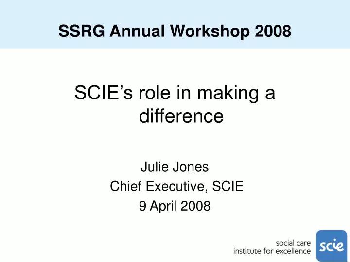 ssrg annual workshop 2008