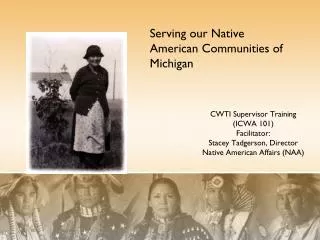 Serving our Native American Communities of Michigan