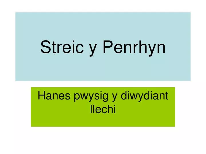 streic y penrhyn