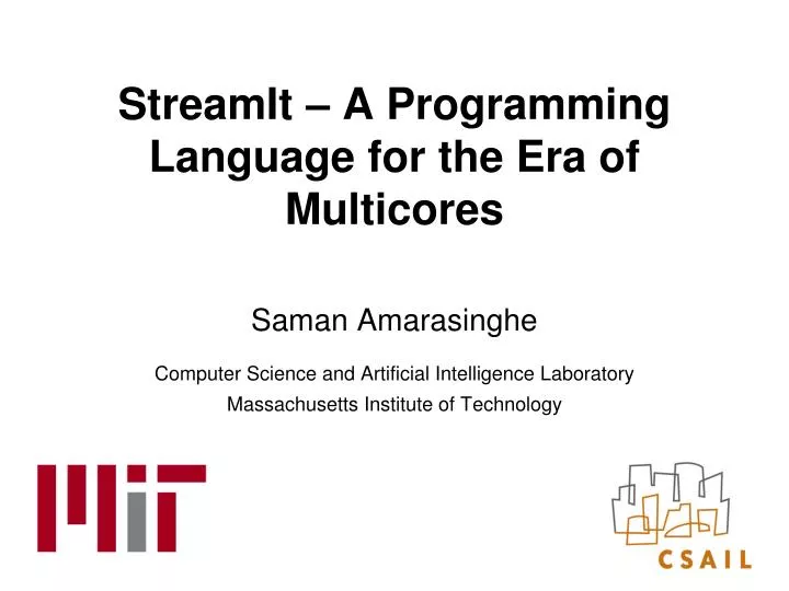 streamit a programming language for the era of multicores