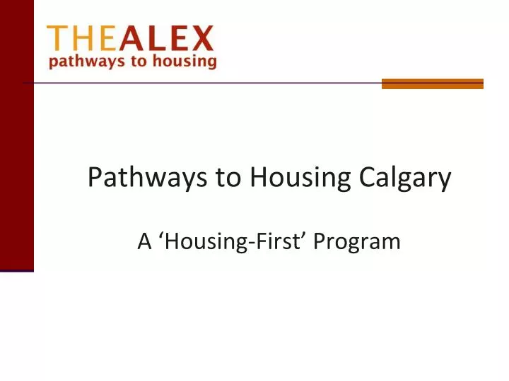 pathways to housing calgary a housing first program