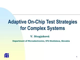 Adaptive On-Chip Test Strategies for Complex Systems