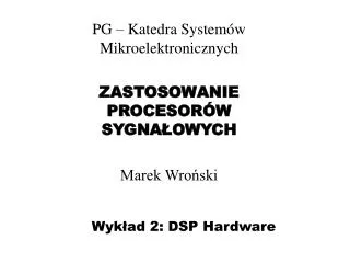 wyk ad 2 dsp hardware