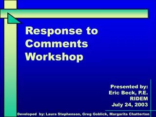 Response to Comments Workshop