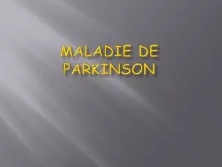 maladie de parkinson