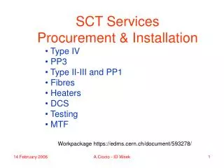 SCT Services Procurement &amp; Installation