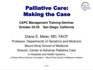 Palliative Care: Making the Case