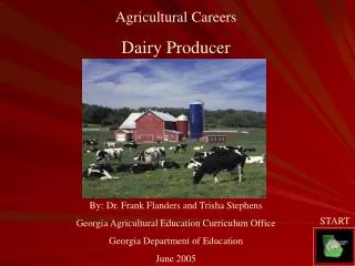 Agricultural Careers Dairy Producer