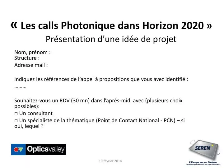 les calls photonique dans horizon 2020 pr sentation d une id e de projet