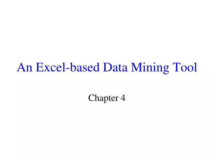 an excel based data mining tool