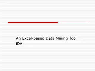 An Excel-based Data Mining Tool iDA