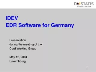 IDEV EDR Software for Germany