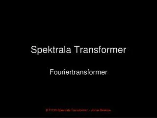 spektrala transformer