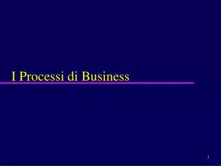 i processi di business