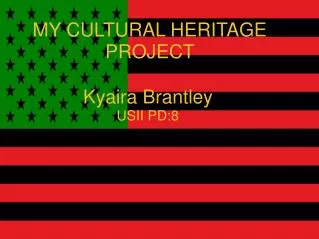 MY CULTURAL HERITAGE PROJECT