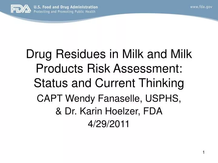 drug residues in milk and milk products risk assessment status and current thinking