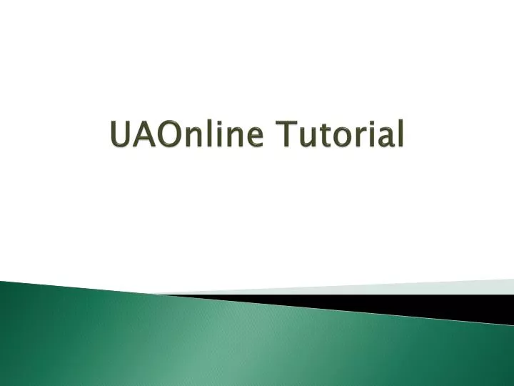 uaonline tutorial