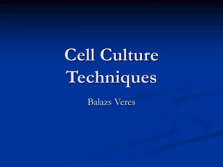 cell culture techniques