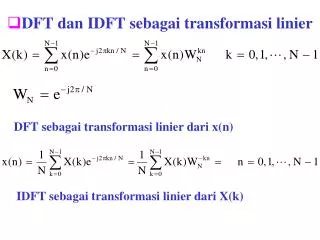 dft dan idft sebagai transformasi linier