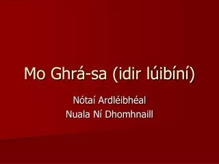 mo ghr sa idir l ib n