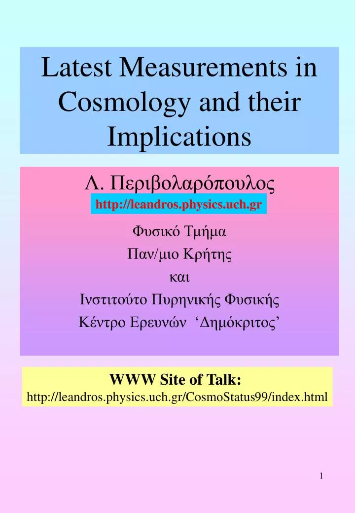 latest measurements in cosmology and their implications