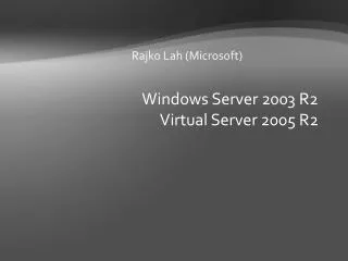 windows server 2003 r2 virtual server 2005 r2