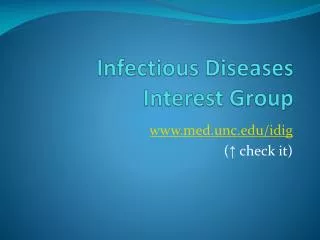 Infectious Diseases Interest Group