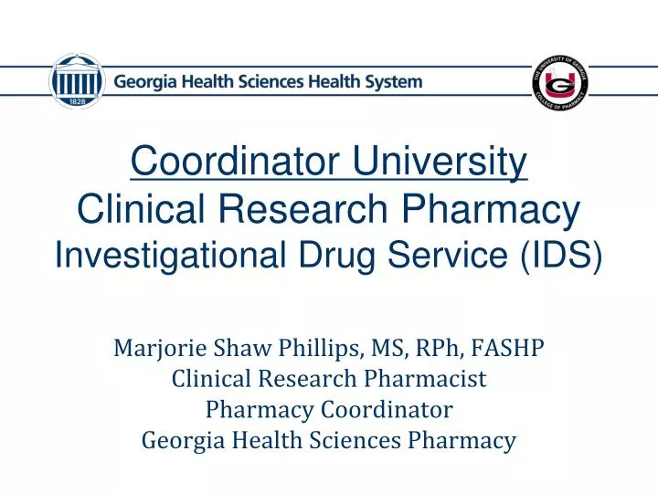 coordinator university clinical research pharmacy investigational drug service ids