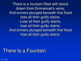 There Is a Fountain