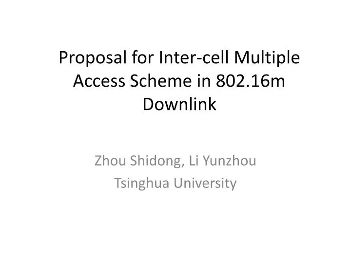 proposal for inter cell multiple access scheme in 802 16m downlink