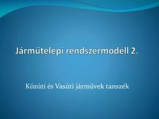 j rm telepi rendszermodell 2