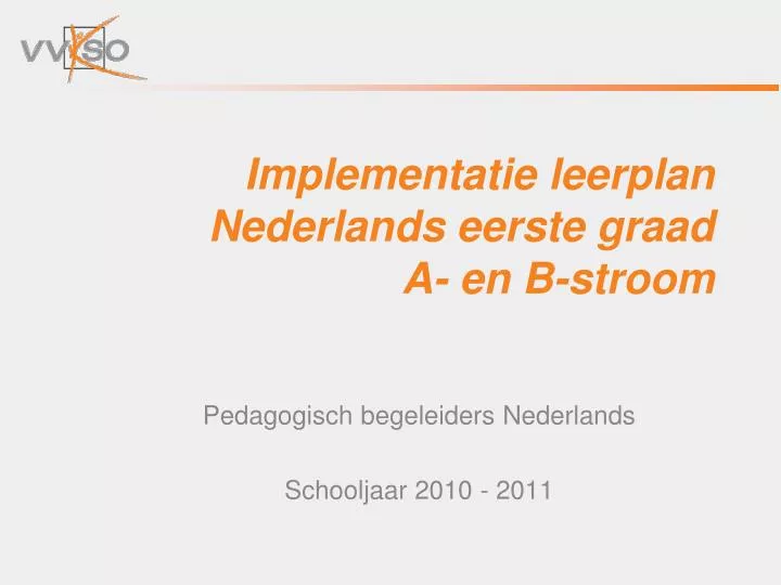implementatie leerplan nederlands eerste graad a en b stroom